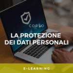 Corso e-learning_protezione dei dati personali